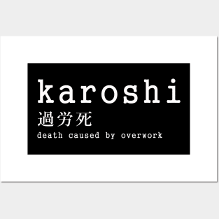 Karoshi tee design Posters and Art